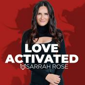 Podcast Love Activated
