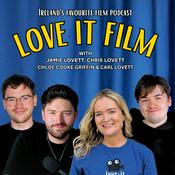 Podcast Love it Film