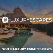 Podcast Luxury Escapes News