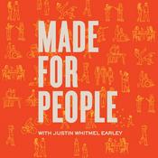 Podcast Made for People Podcast with Justin Whitmel Earley