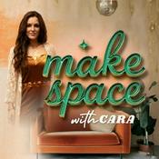 Podcast MAKE SPACE with Cara Newhart
