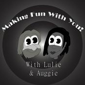 Podcast Making Fun With You