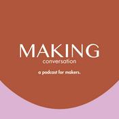 Podcast Making Conversation