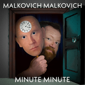 Podcast Malkovich Malkovich Minute Minute