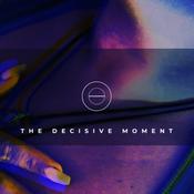 Podcast The Decisive Moment