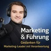Podcast Marketing & Führung