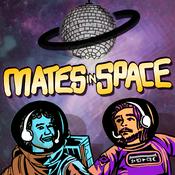 Podcast Mates in Space
