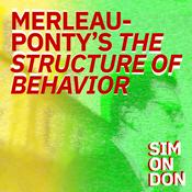 Podcast Maurice Merleau-Ponty | The Structure of Behavior
