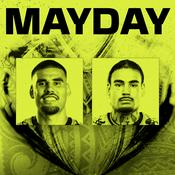 Podcast MAYDAY™ Real Talk and Raw Stories