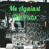 Podcast Me Against The Pubs
