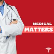 Podcast Medical Matters