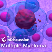 Podcast Medscape InDiscussion: Multiple Myeloma