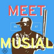 Podcast Meet Me At Musial: A St. Louis Cardinals Podcast