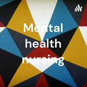 Podcast Mental health nursing