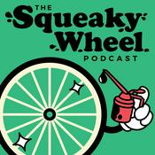 Podcast The Squeaky Wheel Podcast