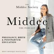 Podcast Middee | Pregnancy, Birth & Postpartum Education