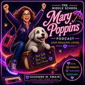 Podcast The Middle School Mary Poppins Podcast