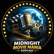 Podcast Midnight Movie Mania