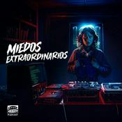Podcast Miedos Extraordinarios