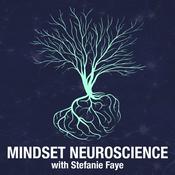 Podcast Mindset Neuroscience Podcast