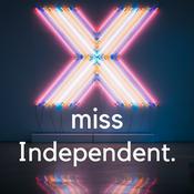 Podcast Miss Independent