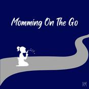Podcast Momming On The Go