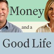 Podcast Money & a Good Life