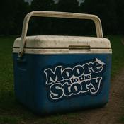 Podcast Moore To The Story