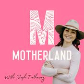 Podcast Motherland Australia