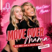 Podcast Move Over Mama