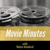 Podcast Movie Minutes with Robin Holabird
