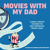 Podcast Movies with My Dad