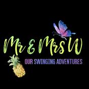 Podcast Mr & Mrs W Our Swinging Adventures
