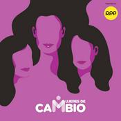 Podcast Mujeres de cambio