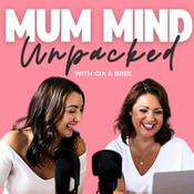 Podcast Mum Mind Unpacked