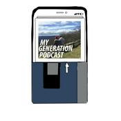 Podcast My Generation Podcast