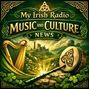 Podcast My Irish Radio Music and Culture News
