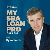 Podcast My SBA Loan Pro Podcast