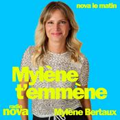 Podcast Mylène t’emmène