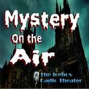 Podcast Mystery on the Air