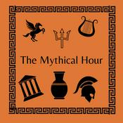 Podcast The Mythical Hour : Greek and Roman Mythology