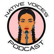 Podcast Native Voices Podcast
