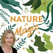Podcast Nature Magic