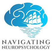 Podcast Navigating Neuropsychology