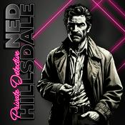 Podcast Ned Hillsdale, Private Detective