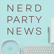 Podcast Nerd Party News