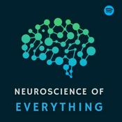 Podcast Neuroscience of Everything