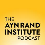 Podcast The Ayn Rand Institute Podcast
