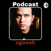 Podcast Ngoceh