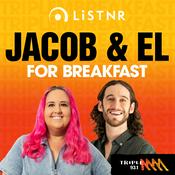 Podcast Jacob & El for breakfast - Triple M Bundy 93.1